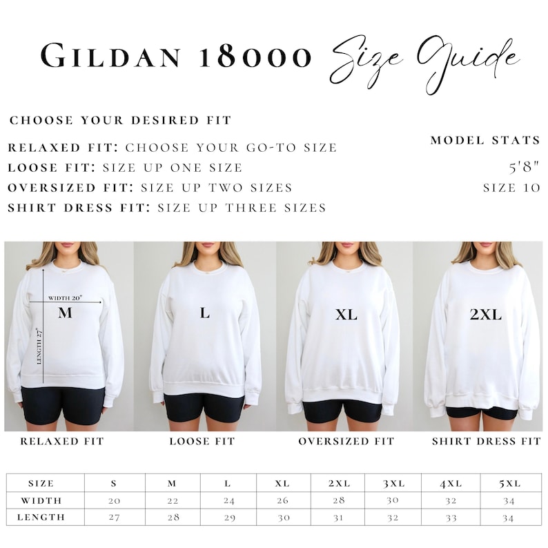 May include: Size chart for Gildan 18000 sweatshirts, showing different fits: relaxed, loose, oversized, and shirt dress. The chart includes measurements for width and length in inches for sizes S through 5XL.