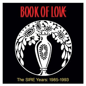 Book Of Love - The Sire Years: 1985-1993 Audio CD