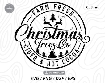 Farm Fresh Christmas Trees SVG: Holiday Sign Design (Digital Download)