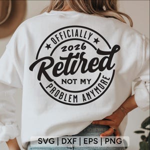 Retired 2026 SVG: Officially Retired Design (Digital Download)