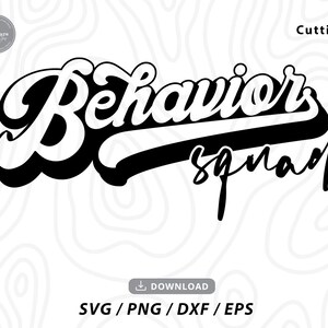Könnte beinhalten: Schwarzweißes Grafikdesign mit dem Text "Behavior Squad" in einer Retro-Schriftart.