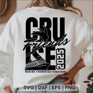 Vrienden Cruise 2025 Svg, Friends Cruise Svg, cruiseschip svg, Cruise 2025 Svg, familievakantie 2025, cruiseshirt svg, Svg-bestanden voor de cricut