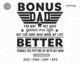 Funny Bonus Dad SVG: Dad Shirt Design (Digital Download)