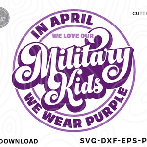 In april dragen we paarse SVG PNG, paarse omhoog SVG, militaire SVG, veteraan SVG, militaire kind SVG, militaire kinderen SVG, SVG-bestanden voor cricut