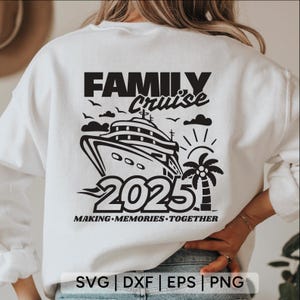 Crucero familiar 2025 Svg, crucero familiar Svg, crucero svg, crucero 2025 Svg, vacaciones familiares 202, camisa de crucero svg, archivos Svg para cricut