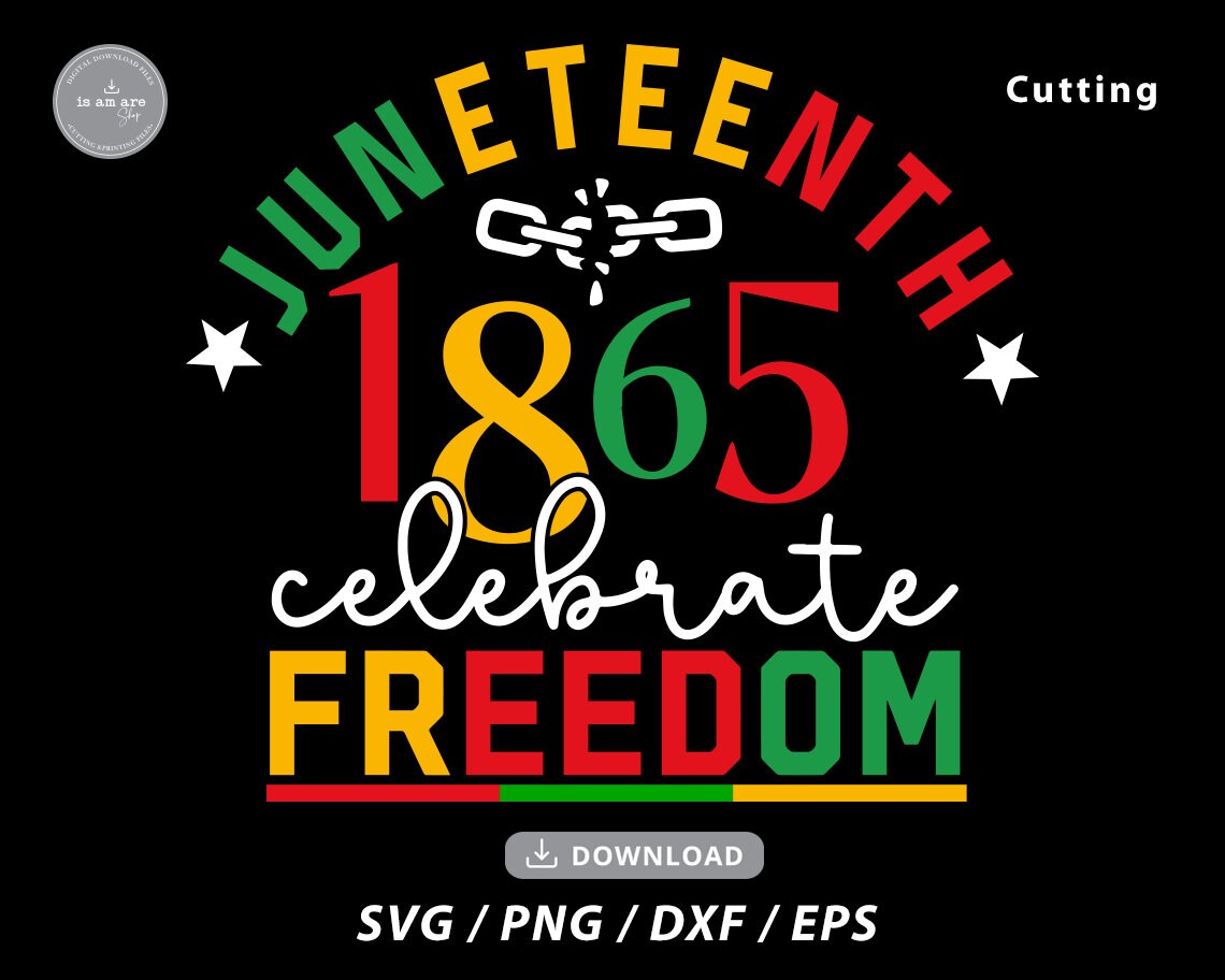 Juneteenth 1865 SVG: Black History Shirt Design (digital Download) - Etsy