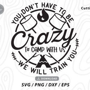 Crazy Camping Friends svg, Funny Camp Crew Svg, Camper Decor Svg, camisa de camping divertida, aire libre svg, happy camper svg, archivos Svg para cricut