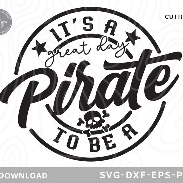 It's a Great Day To Be A Pirate Svg,school mascot svg,teacher svg,Pirate svg,Pirate shirt svg,cheerleader svg,Svg files for cricut