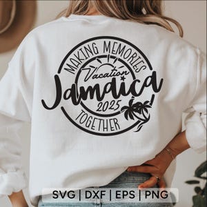 Jamaica 2025 SVG PNG,Jamaica Vacation 2025 Svg,family vacation,cancun svg,beach svg,family trip svg,Jamaica shirt svg,svg files for cricut
