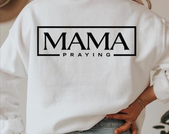 Praying Mama Svg Png Dxf Eps, Christian Mom Svg, Mother's Day Svg, Religious Mom Cricut Cut File