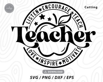 Teacher Appreciation SVG: Teach Love Inspire, Cricut Files (Digital Download)