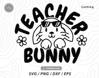 Coniglietto insegnante di Pasqua SVG: file di taglio Cricut (download digitale)