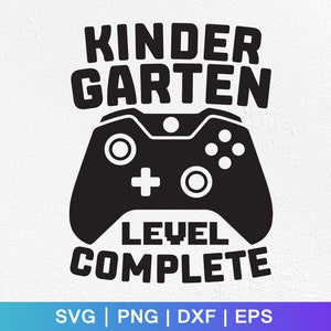 Kleuterschool niveau Complete SVG | De Graduatie van de kleuterschool | Niveau Compleet SVG | End Of School Svg-bestanden voor Cricut