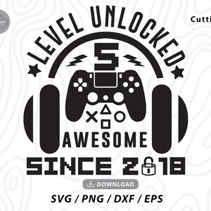 Level 5 Unlocked svg,5. Geburtstag svg,Geburtstag svg,Level up svg,Game Controller svg,Game Controller svg,Gaming svg,svg