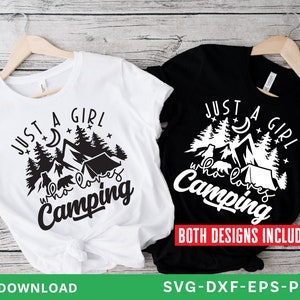 Just A Girl Who Loves Camping svg, Happy Camper SVG, Camping svg, camping shirt svg, camp life svg, summer svg, archivos svg para cricut