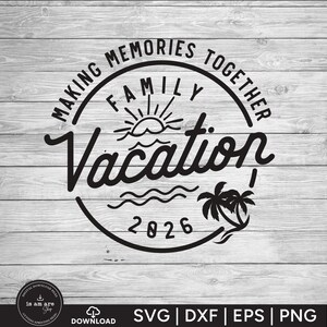 Family Vacation 2026 SVG: Beach Trip Shirt Design (digital Download) - Etsy