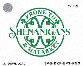 Shenanigans & Malarkey SVG: St Patricks Day Shamrock Design (Digital Nedladdning)