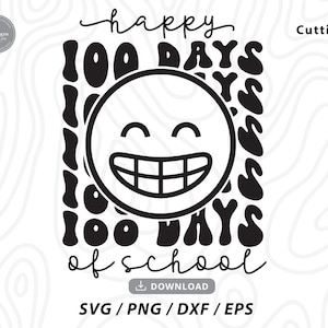 Happy 100 days of School SVG,happy 100 days,100 days svg,school shirt svg,kids school svg,100th day,teacher shirt svg,svg files for cricut