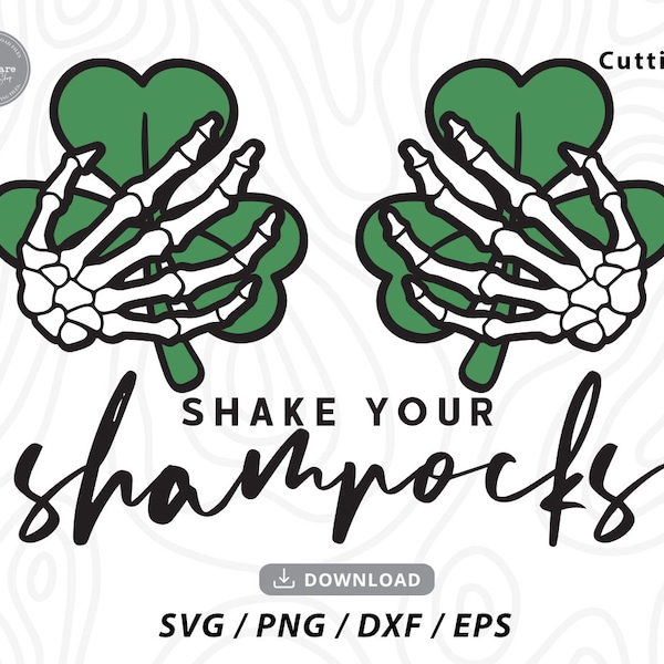 Shake your Shamrocks Svg,St Patricks Day svg,Shamrock svg,skeleton hand svg,st pattys day shirt svg,shamrock shirt svg,files for cricut