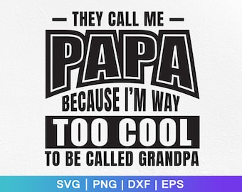 Papa SVG, Father's Day Design (Digital Download)