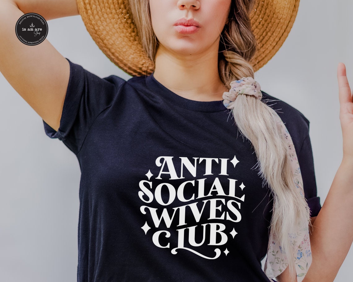 Antisocial Wives Club SVG anti Social Clubpopular Svgmom - Etsy