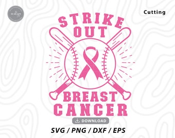 Strike Out Breast Cancer Svg,cancer awareness,breast cancer,breast cancer shirt,cancer ribbon,svg files for cricut