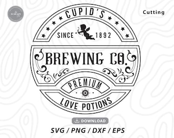 Cupid's Brewing Co. SVG: Valentine's Day Design (Digital Download)