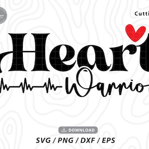 heart warrior svg,heart disease svg,heart svg,warrior svg,warriors svg,mom svg,svg files for cricut