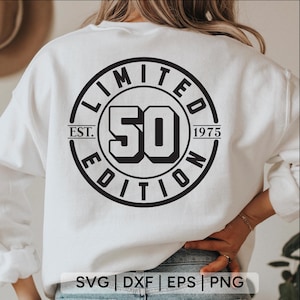 1975 Birthday SVG,50th birthday svg,birthday svg,1975 svg,limited edition svg,birthday shirt svg,50th birthday gift,svg files for cricut