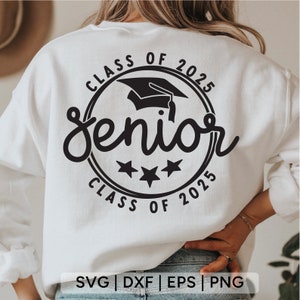 2025 Senior SVG: Graduation Shirt Design (Digital Download)