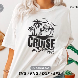 Cruise Squad 2023 Svgcruise Squad Svgfamily Cruise - Etsy