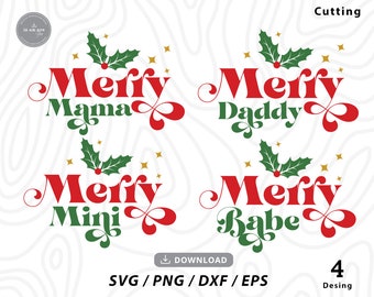 Merry Mama,Merry Daddy, Merry Mini, Merry Babe, Family Christmas Svg, merry christmas svg, Christmas Svg,Christmas bundle,files for cricut