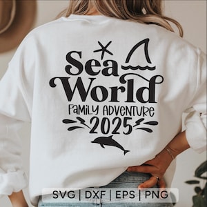 Sea World Family Adventure 2025 SVG: Cricut-Ready Design (Digital Download)