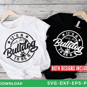 É um ótimo dia para ser um Bulldog Svg, mascote da escola svg, professor svg, Bulldog svg, camisa Bulldog svg, líder de torcida svg, arquivos Svg para cricut