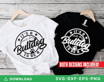 It&#39;s a Great Day To Be A Bulldog Svg,school mascot svg,teacher svg,Bulldog svg,Bulldog shirt svg,cheerleader svg,Svg files for cricut