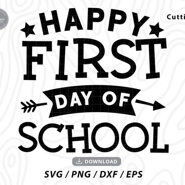 Happy First Day of School Svg,1st day of school,back to school svg,teacher shirt svg,teacher shirt svg,school shirt svg,svg files for cricut