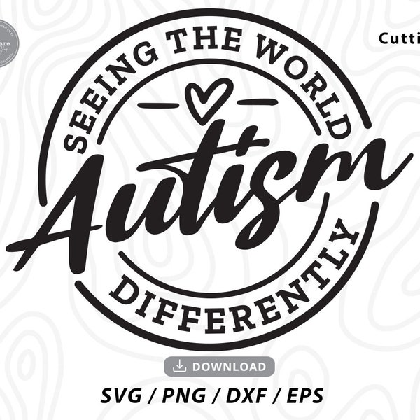 Autism Seeing the World Differently svg,autism awareness,autism svg,autism mom svg,autism shirt svg,be kind svg,svg files for cricut