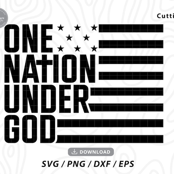One Nation Under God SVG ,patriotic svg,4th of july svg,america svg,american flag svg,god svg,4th of july shirt ,svg files for cricut