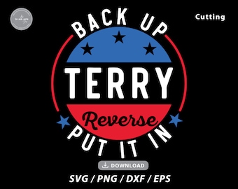 Back it Up Terry 4th of July SVG Patriotic Design (Digital Download)