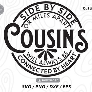 Cousins Connected By Heart SVG: Family Retro Font (Digital Download)