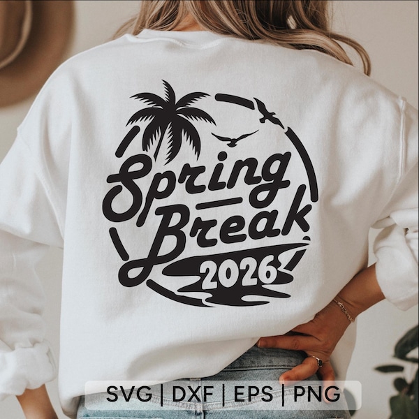 Spring Break 2026 Svg - Etsy