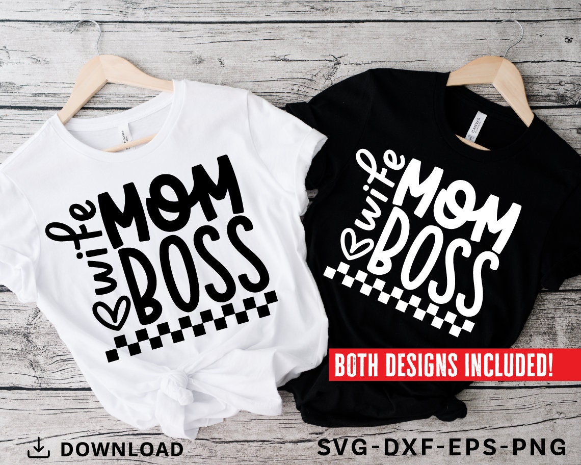 Mom Wife Boss SVG PNG: Cricut Cut Files - Etsy