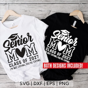 Senior Mom 2027 SVG: Graduation Shirt Design (Digital Download) image 2