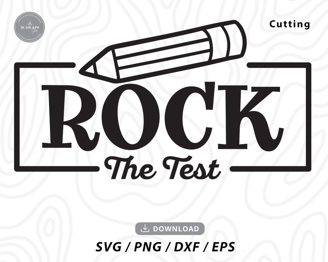 Rock The Test svg, teacher svg, testing svg, teacher shirt svg, teacher