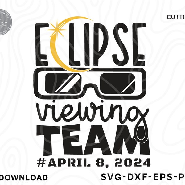 Eclipse Viewing Team SVG PNG,solar eclipse svg, eclipse 2024, teacher svg, moon svg,shirt svg trendy, eclipse shirt svg,svg files for cricut
