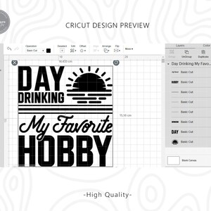 Puede incluir: Dise&ntilde;o en blanco y negro para una m&aacute;quina de corte Cricut. El dise&ntilde;o dice "Day Drinking My Favorite Hobby" con un gr&aacute;fico de puesta de sol.