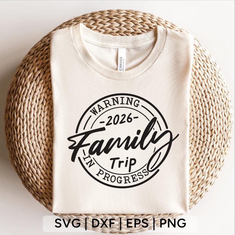 Family Trip in Progress 2026 SVG: Vacation Shirt Design (digital ...