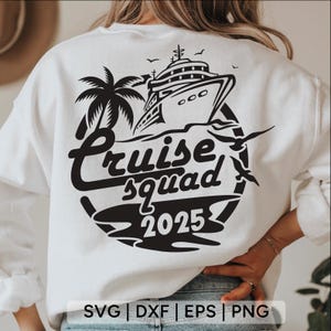 Cruise Squad 2025 Svg, cruiseploeg svg, familiecruise svg, cruise svg, cruiseschip svg, cruiseshirt svg, cruise geschenken, svg-bestanden voor de cricut