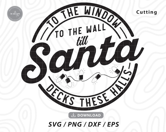 Window Wall Santa Deck Halls T-Shirt Window Wall Santa Deck Halls T-Shirt