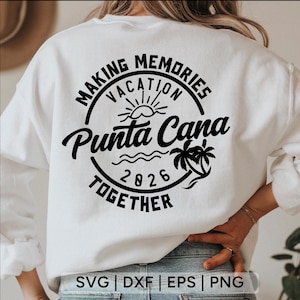 Punta Cana vakantie 2026 SVG: familie-uitje strandontwerp (digitale download)